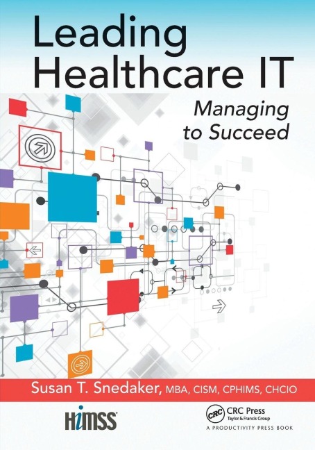Leading Healthcare IT - Susan T. Snedaker