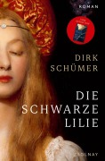 Cover-Bild zum Titel 'Die schwarze Lilie' von 'Dirk Schümer'