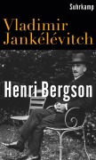 Cover-Bild zum Titel 'Henri Bergson' von 'Vladimir Jankélévitch'