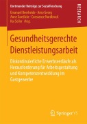 Cover-Bild zum Titel 'Gesundheitsgerechte Dienstleistungsarbeit' von ''