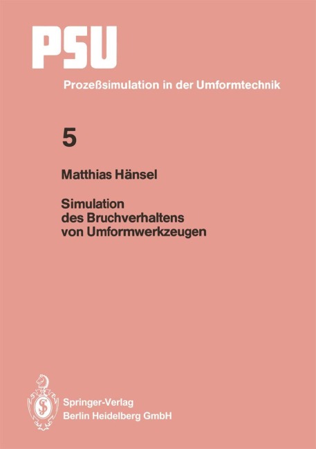 Simulation des Bruchverhaltens von Umformwerkzeugen - Matthias Hänsel