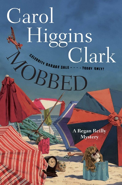 Mobbed - Carol Higgins Clark