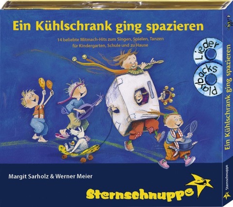 Sternschnuppe: Ein Kühlschrank ging spazieren - Werner Meier, Margit Sarholz, Andrea Kretzschmar