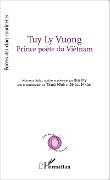 Tuy Ly Vuong Prince poète du Viêtnam - Tuy Ly Vuong