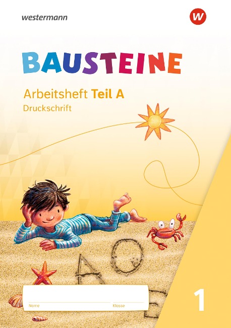 BAUSTEINE Fibel. Arbeitsheft DS Druckschrift - 