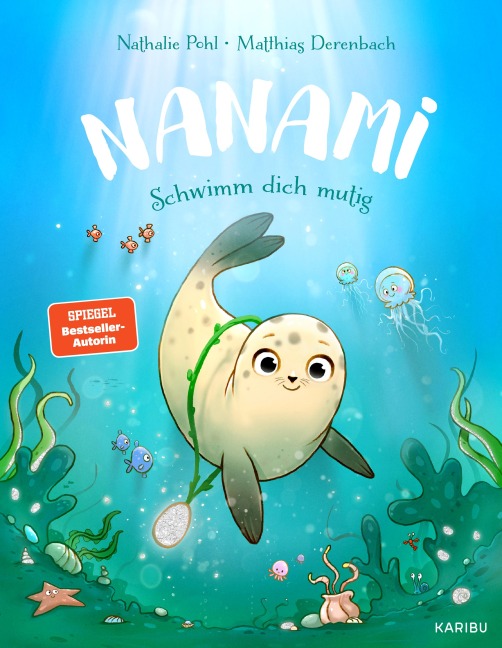 Nanami - Schwimm dich mutig - Nathalie Pohl