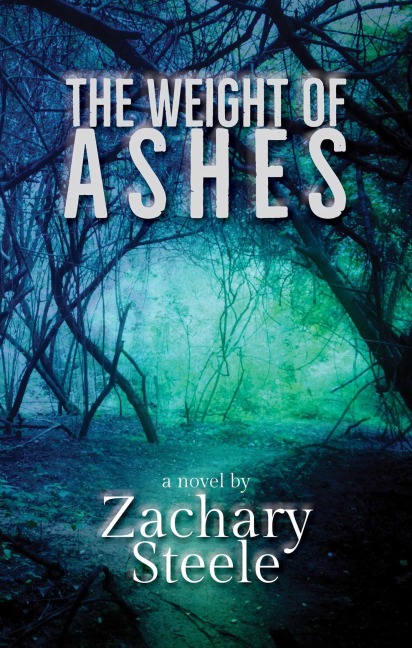 Weight of Ashes - Zachary Steele