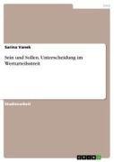 Cover-Bild zum Titel 'Sein und Sollen. Unterscheidung im Werturteilsstreit' von 'Sarina Vanek'
