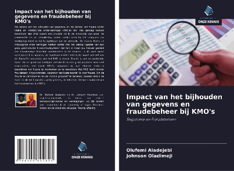Impact van het bijhouden van gegevens en fraudebeheer bij KMO's - Olufemi Aladejebi, Johnson Oladimeji