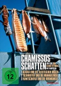 Chamissos Schatten - Ulrike Ottinger, Adelbert Von Chamisso