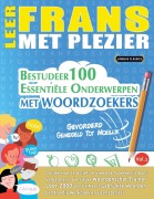 Cover-Bild zum Titel 'LEER FRANS MET PLEZIER - GEVORDERD' von 'Linguas Classics'