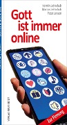 Cover-Bild zum Titel 'Gott ist immer online' von 'Marcus C Leitschuh, Peter Jansen, Kerstin Leitschuh'