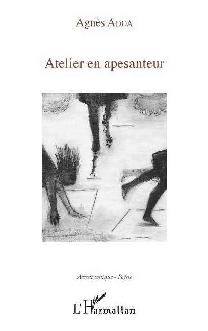 Atelier en apesanteur - Agnès Adda