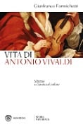 Cover-Bild zum Titel 'Venezia e il prete col violino. Vita di Antonio Vivaldi' von 'Gianfranco Formichetti'