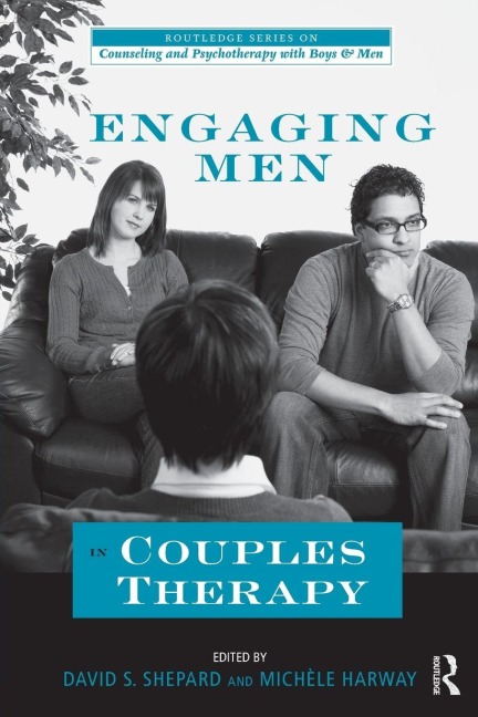 Engaging Men in Couples Therapy - 