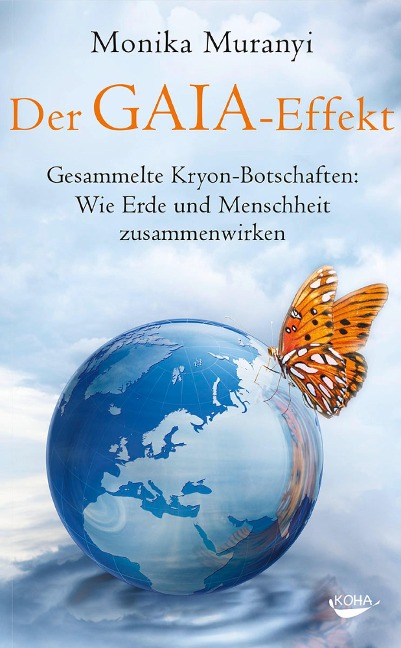 Der Gaia-Effekt - Monika Muranyi