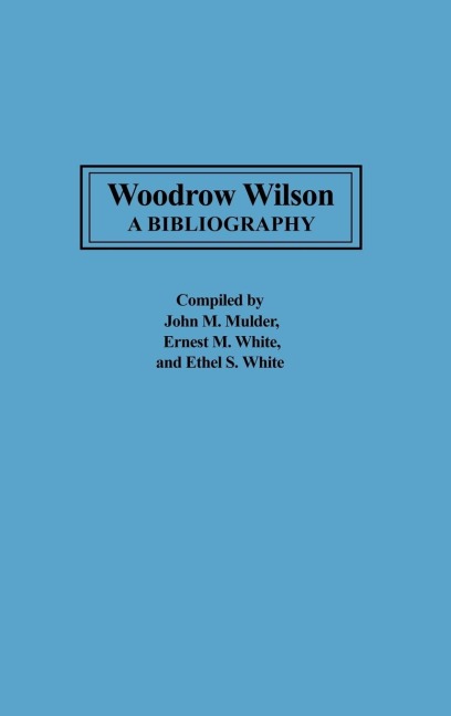 Woodrow Wilson - 