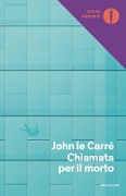 Cover-Bild zum Titel 'Chiamata per il morto' von 'John Le Carré'