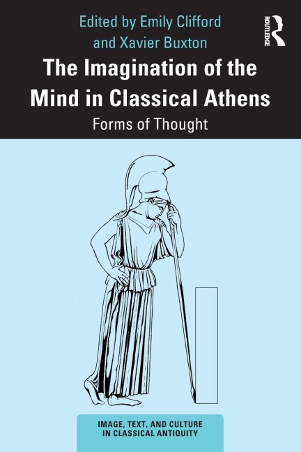 The Imagination of the Mind in Classical Athens - 
