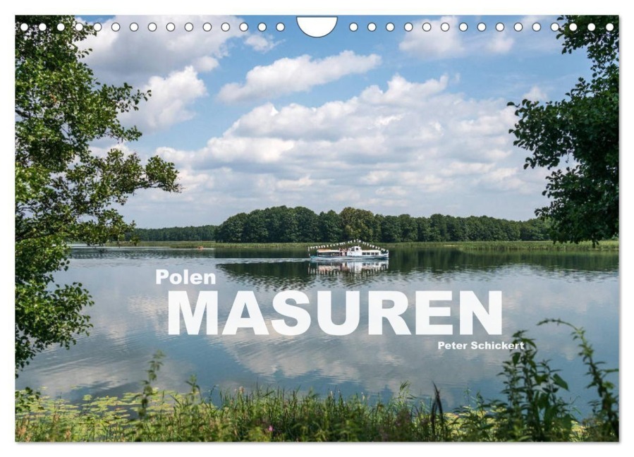 Polen - Masuren (Wandkalender 2027 DIN A4 quer), CALVENDO Monatskalender - Peter Schickert