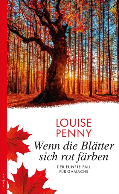 Wenn die Blätter sich rot färben - Louise Penny