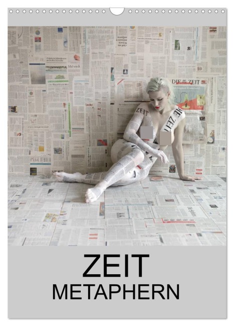 ZEIT METAPHERN (Wandkalender 2026 DIN A3 hoch), CALVENDO Monatskalender - Fru. Ch Fru. Ch