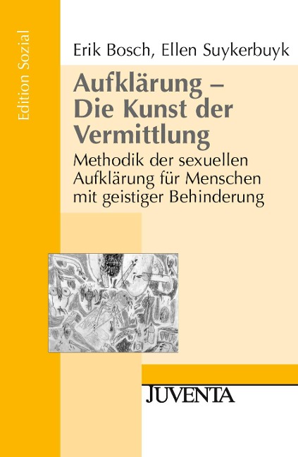 Aufklärung - Die Kunst der Vermittlung - Erik Bosch, Ellen Suykerbuyk