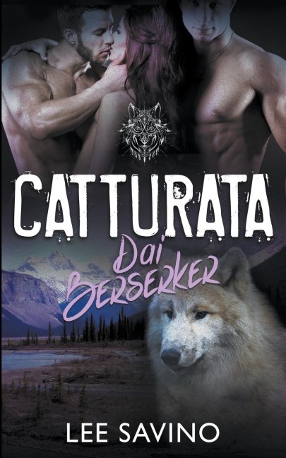 Catturata dai Berserker - Lee Savino