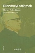 Cover-Bild zum Titel 'Ekonomiyi Anlamak' von 'Murray N. Rothbard'
