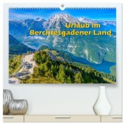 Cover-Bild zum Titel 'Urlaub im Berchtesgadener Land (hochwertiger Premium Wandkalender 2026 DIN A2 quer), Kunstdruck in Hochglanz' von 'Dieter Wilczek'