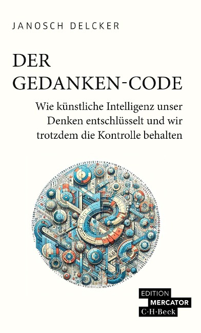 Der Gedanken-Code - Janosch Delcker