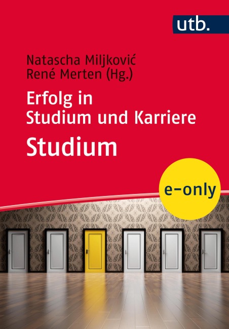 Erfolg in Studium und Karriere - Studium - 