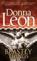 Beastly Things - Donna Leon