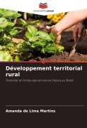 Cover-Bild zum Titel 'Développement territorial rural' von 'Amanda de Lima Martins'