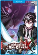 Cover-Bild zum Titel 'Der stärkste Held mit dem Mal der Schwäche 31' von 'Shinkoshoto, Huuka Kazabana, Friendly Land'