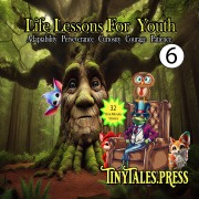 Cover-Bild zum Titel 'Life Lesson for Youth #6, Adaptability, Perseverance, Curiosity, Courage, Patience (Tiny Tales Books, #6)' von 'Rawson, Rick Allen, Cj Coop'