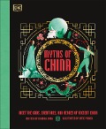 Myths of China - Xiaobing Wang