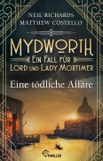 Cover-Bild zum Titel 'Mydworth - Eine tödliche Affäre' von 'Matthew Costello, Neil Richards'
