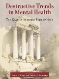 Cover-Bild zum Titel 'Destructive Trends in Mental Health' von ''