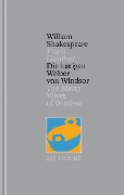 Die lustigen Weiber von Windsor / The Merry Wives of Windsor [Zweisprachig] (Shakespeare Gesamtausgabe, Band 24) - William Shakespeare