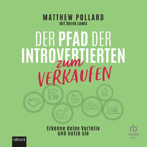 Der Pfad der Introvertierten zum Verkaufen - Matthew Pollard