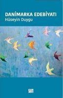 Danimarka Edebiyati - Hüseyin Duygu