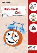 Cover-Bild zum Titel 'Basisheft Zeit' von 'Alex Gießen'