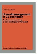 Cover-Bild zum Titel 'Umweltmanagement in 22 Lektionen' von 'Manfred Schreiner'