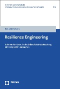 Cover-Bild zum Titel 'Resilience Engineering' von 'Benjamin Scharte'