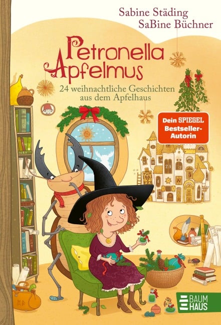 Petronella Apfelmus - 24 weihnachtliche Geschichten aus dem Apfelhaus - Sabine Städing