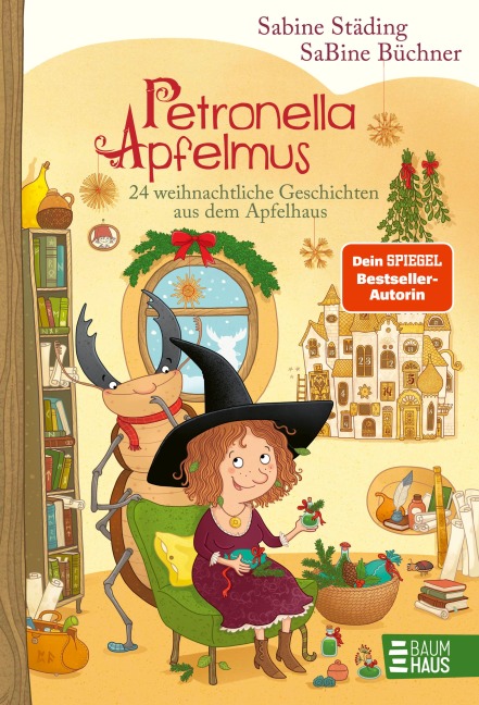 Petronella Apfelmus - 24 weihnachtliche Geschichten aus dem Apfelhaus - Sabine Städing