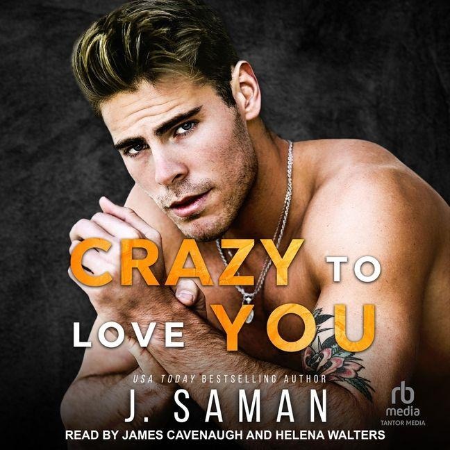 Crazy to Love You - J. Saman