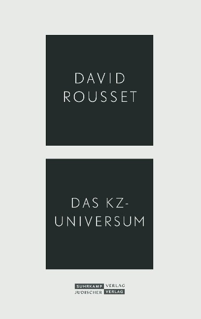 Das KZ-Universum - David Rousset