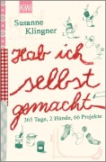 Cover-Bild zum Titel 'Hab ich selbst gemacht' von 'Susanne Klingner'